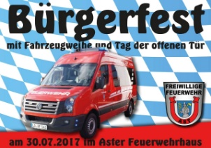 Bürgerfest mit Fahrzeugweihe am 30.07.2017